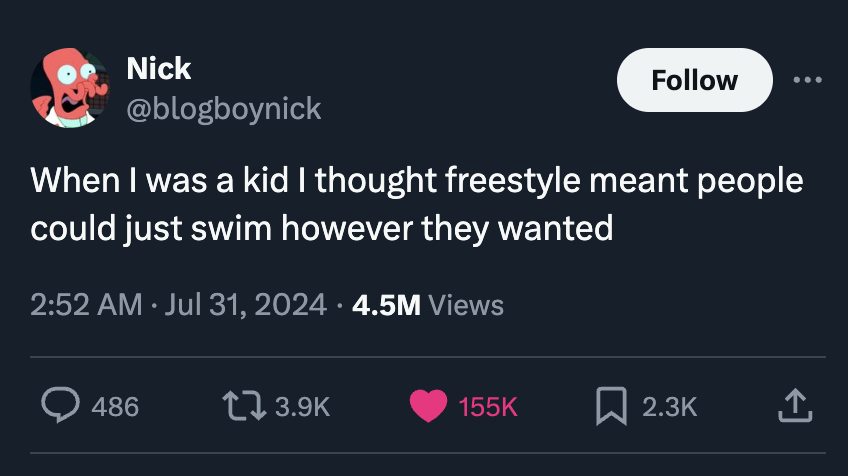 screenshot - Nick When I was a kid I thought freestyle meant people could just swim however they wanted 4.5M Views 486